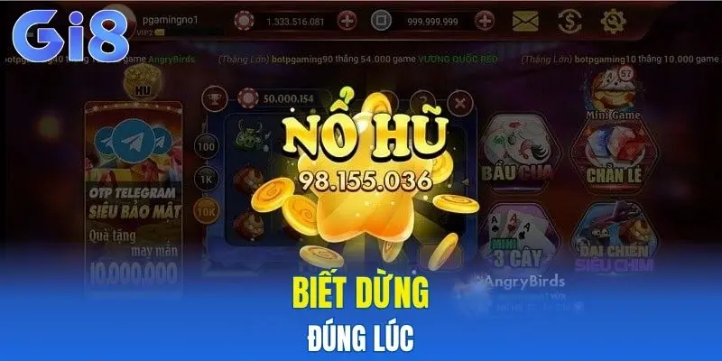 Biết dừng đúng lúc