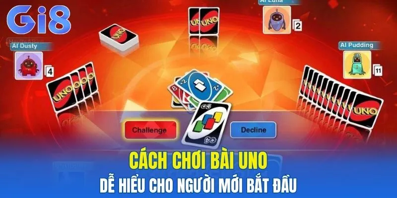 Cách chơi bài uno