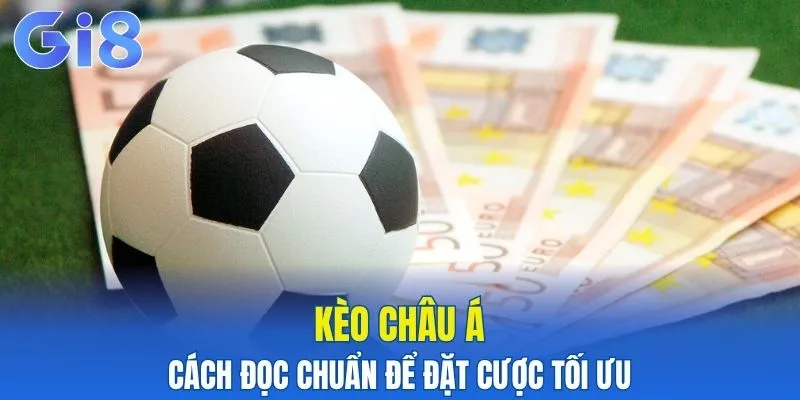 kèo châu Á